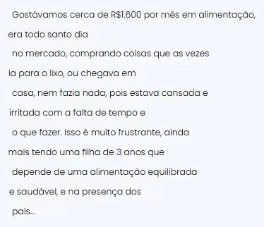 Print de Larissa sobre o gasto mensal com alimentação